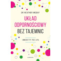 Układ odpornościowy bez tajemnic. Immunotypy pod..