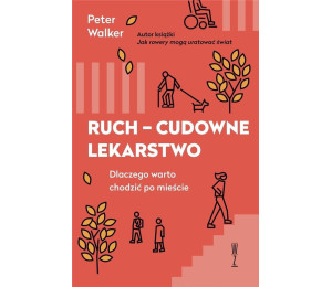 Ruch - cudowne lekarstwo