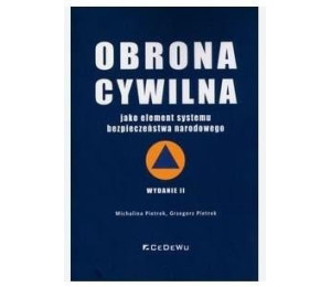 Obrona cywilna jako element systemu bezpieczeństwa