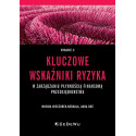 Kluczowe wskaźniki ryzyka w zarządzaniu płynnością