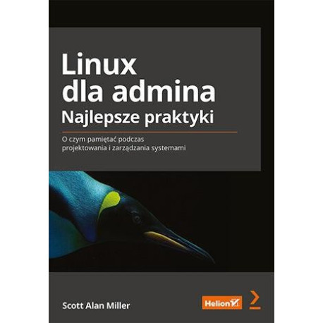 Linux dla admina. Najlepsze praktyki