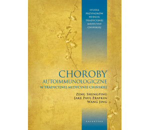 Choroby autoimmunologiczne w tradycyjnej medycynie