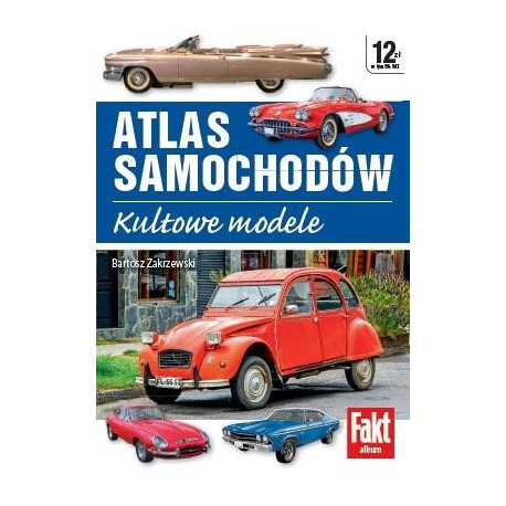 Atlas samochodów. Kultowe modele