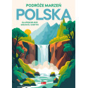 Podróże marzeń. Polska