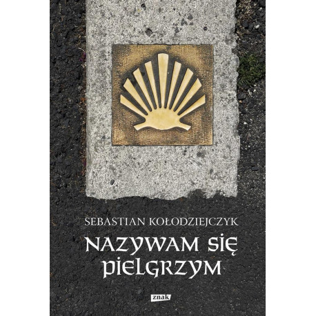 Nazywam się Pielgrzym