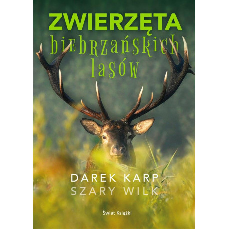 Zwierzęta biebrzańskich lasów