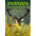 Zwierzęta biebrzańskich lasów