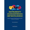 Instrumenty zaangażowania obywatelskiego