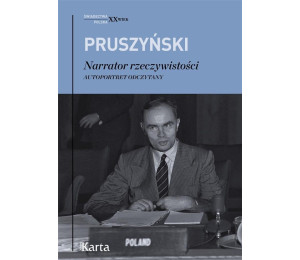 Narrator rzeczywistości. Autoportret odczytany