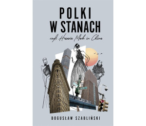 Polki w Stanach, czyli Husaria Made in China