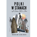 Polki w Stanach, czyli Husaria Made in China