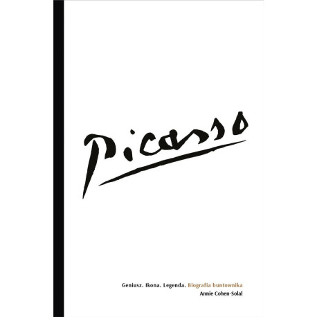 Picasso Geniusz. Ikona. Legenda. Biografia