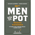 Men with the Pot: książka kucharska