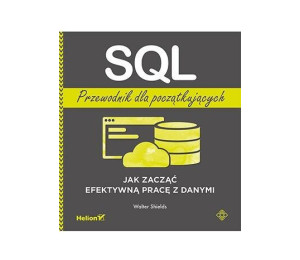 SQL. Przewodnik dla początkujących