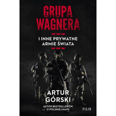 Grupa Wagnera i inne prywatne armie świata