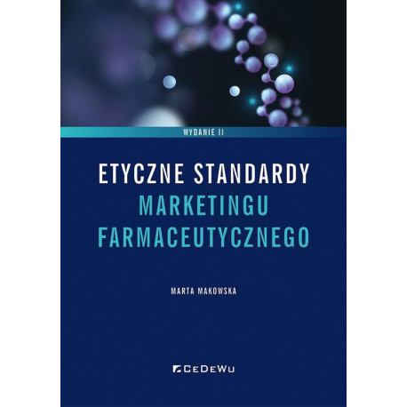 Etyczne standardy marketingu farmaceutycznego w.2