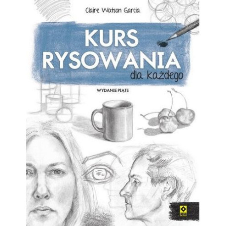 Kurs rysowania dla każdego