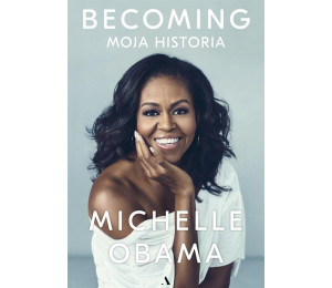 Becoming. Moja historia