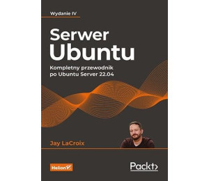 Serwer Ubuntu. Kompletny przewodnik...w.4