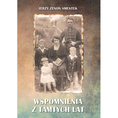 Wspomnienia z tamtych lat