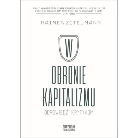 W obronie kapitalizmu. Odpowiedź krytykom