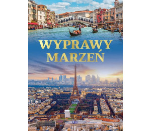 Wyprawy marzeń