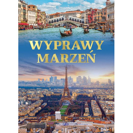 Wyprawy marzeń