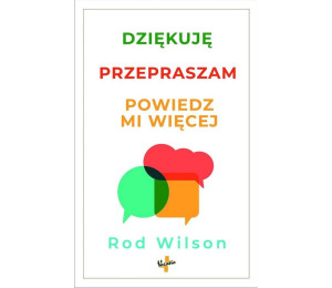 Dziękuję, przepraszam, powiedz mi więcej