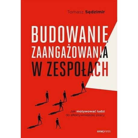 Budowanie zaangażowania w zespołach