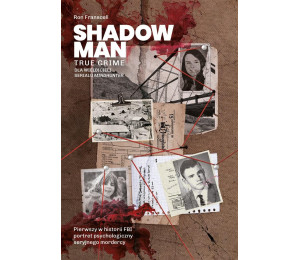 Shadowman. True crime: Pierwszy w historii FBI..