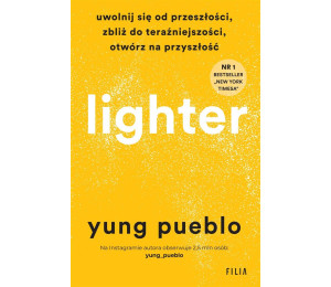 Lighter. Uwolnij się od przeszłości, zbliż do..