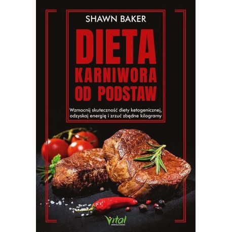 Dieta karniwora od podstaw