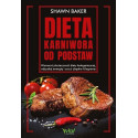 Dieta karniwora od podstaw