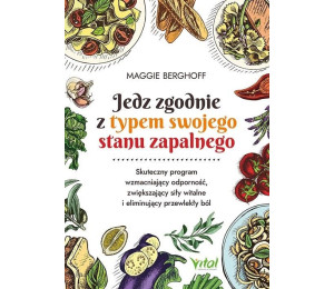 Jedz zgodnie z typem swojego stanu zapalnego