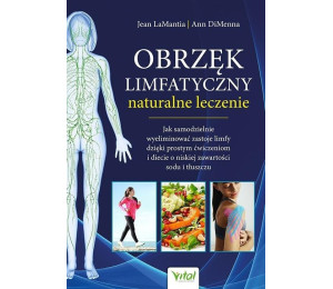 Obrzęk limfatyczny - naturalne leczenie