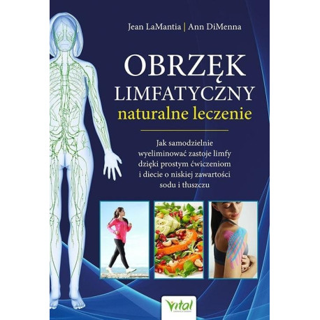 Obrzęk limfatyczny - naturalne leczenie