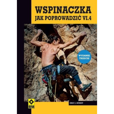 Wspinaczka Jak poprowadzić cz.4