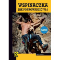 Wspinaczka Jak poprowadzić cz.4