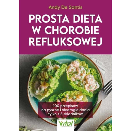 Prosta dieta w chorobie refluksowej