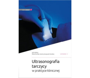 Ultrasonografia tarczycy w praktyce klinicznej w.2