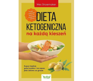 Dieta ketogeniczna na każdą kieszeń