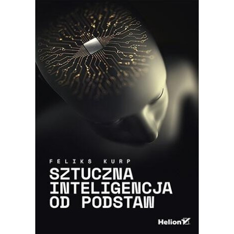 Sztuczna inteligencja od podstaw