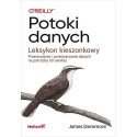 Potoki danych. Leksykon kieszonkowy