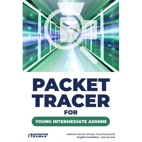 Packet Tracer for young intermediate admins