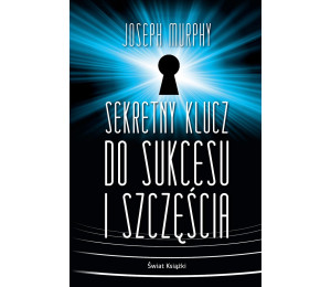 Sekretny klucz do sukcesu i szczęścia TW