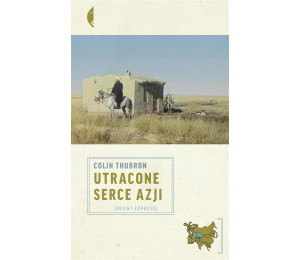 Utracone serce Azji