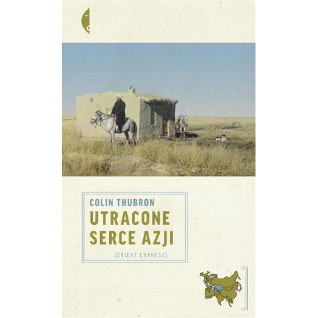 Utracone serce Azji