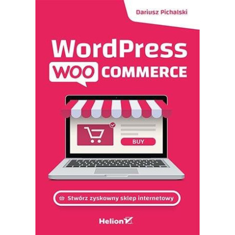 WordPress WooCommerce Stwórz zyskowny sklep inter.