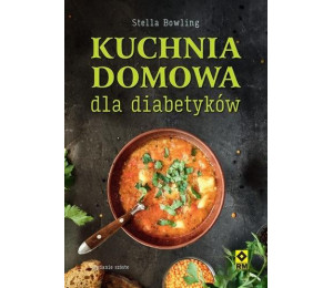 Kuchnia domowa dla diabetyków w.6