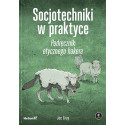 Socjotechniki w praktyce